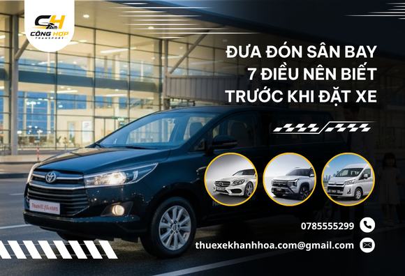 Đưa Đón Sân Bay 7 Điều Nên Biết Trước Khi Đặt Xe