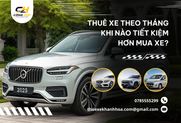 Thuê Xe Theo Tháng Khi Nào Tiết Kiệm Hơn Mua Xe?