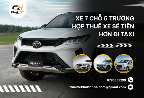 Xe 7 Chỗ 5 Trường Hợp Thuê Xe Sẽ Tiện Hơn Đi Taxi