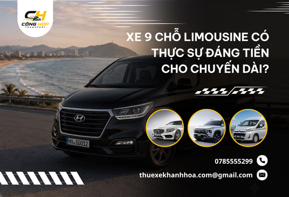 Xe 9 Chỗ Limousine Có Thực Sự Đáng Tiền Cho Chuyến Dài?