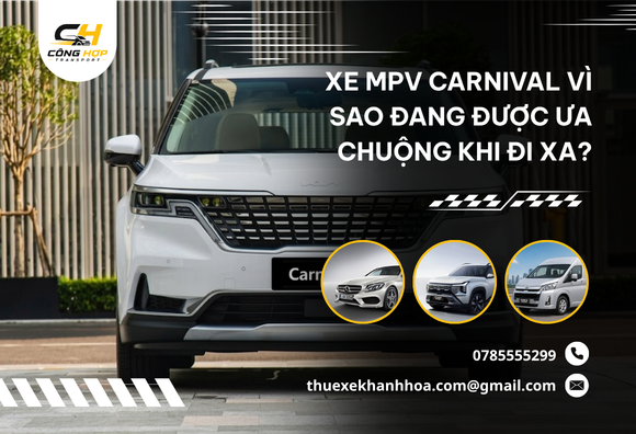 Xe MPV Carnival Vì Sao Đang Được Ưa Chuộng Khi Đi Xa?