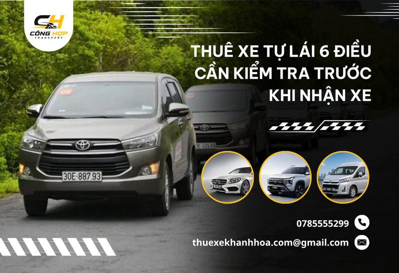 Thuê Xe Tự Lái 6 Điều Cần Kiểm Tra Trước Khi Nhận Xe