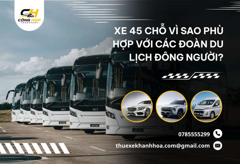 Tại sao đoàn đông người nên ưu tiên thuê xe 45 chỗ?