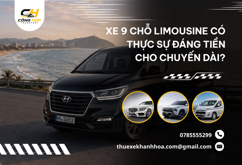 Xe 9 Chỗ Limousine Có Thực Sự Đáng Tiền Cho Chuyến Dài?
